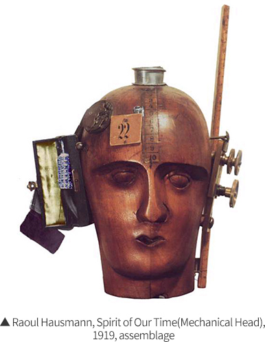 ▲ Raoul Hausmann, Spirit of Our Time(Mechanical Head), 
					1919, assemblage